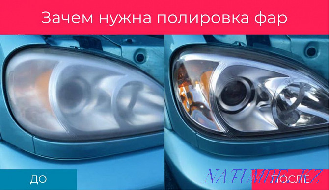 Polishing headlights and body Taldykorgan - photo 5