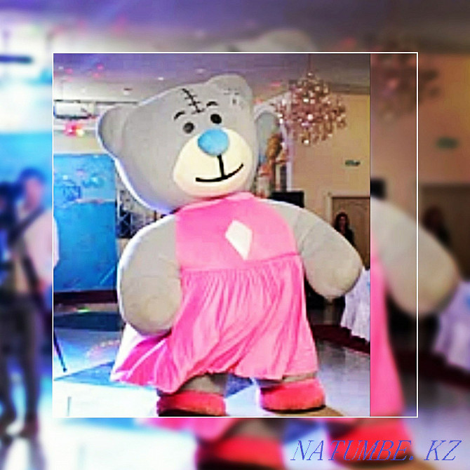 Аниматоры мишки Тедди 3-х метровые! Аю! TEDDY Алматы - изображение 8