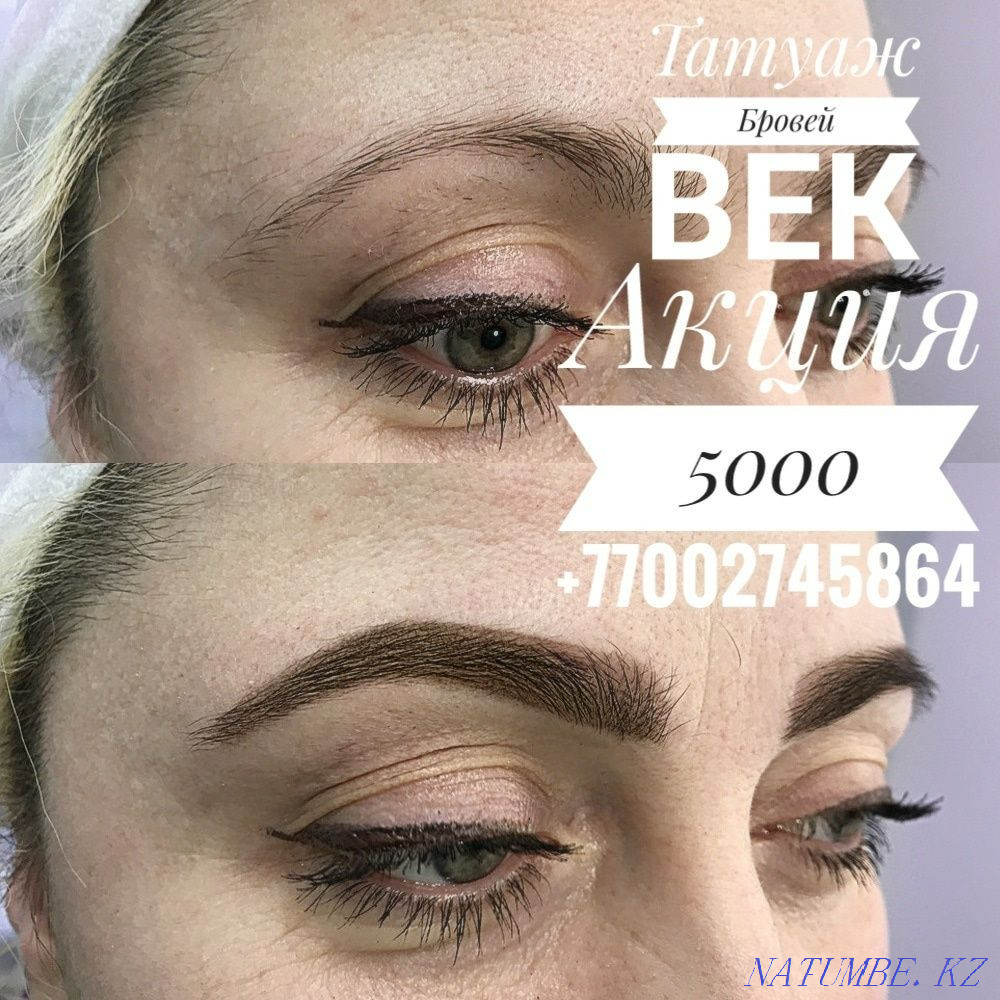 Super Promotion price 5000 Eyebrow tattoo eyelid lips Almaty - photo 1