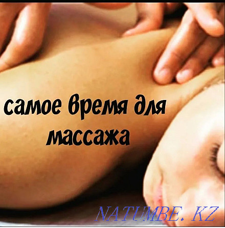 The best massage only with us Kostanay - photo 5