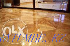 All types of parquet work (professional floor polishing) Almaty - photo 2