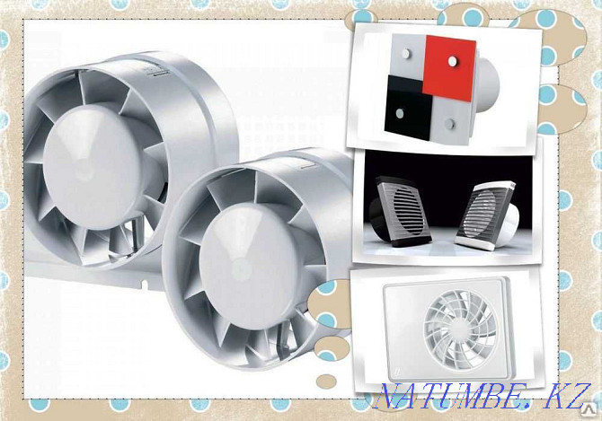 Exhaust fans Almaty - photo 1