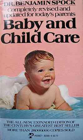 Baby and Child Care - Dr. Benjamin Spock Almaty