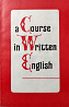 A Course in Written English – Уолш И.а Almaty