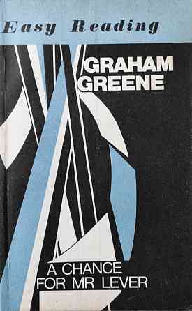Greene Graham - a Chance for Mr Lever  Алматы
