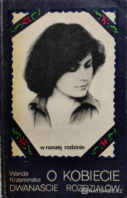 O kobiecie 12 rozdziałów - W. Krzemińska Almaty - photo 1