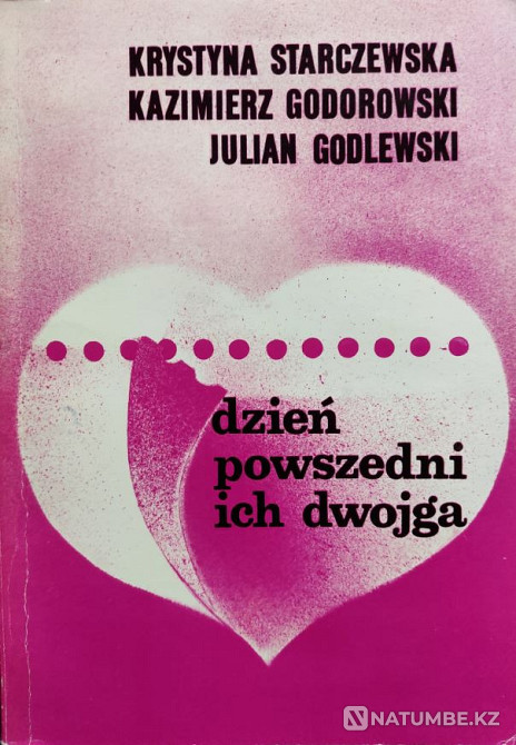 Dzień powszedni ich dwojga k Starczewska Алматы - изображение 1