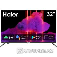 Телевизор новый Haier 32 Каратау - изображение 1